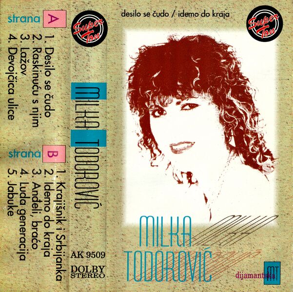 File:Milka Todorović Desilo Se Čuda Idemo Do KrajaFront.jpg